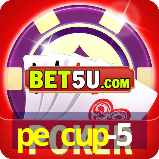 pe cup